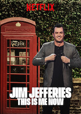 Jim Jefferies: This Is Me Now