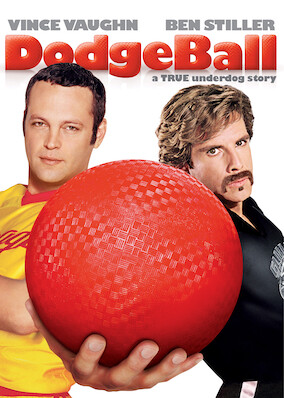 Dodgeball: A True Underdog Story