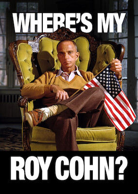 Where's My Roy Cohn?