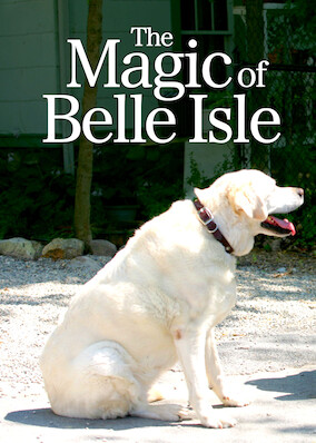 The Magic of Belle Isle poster